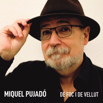Miquel Pujadó presenta un nou CD, ‘De foc i de vellut’, 40 anys després del primer 