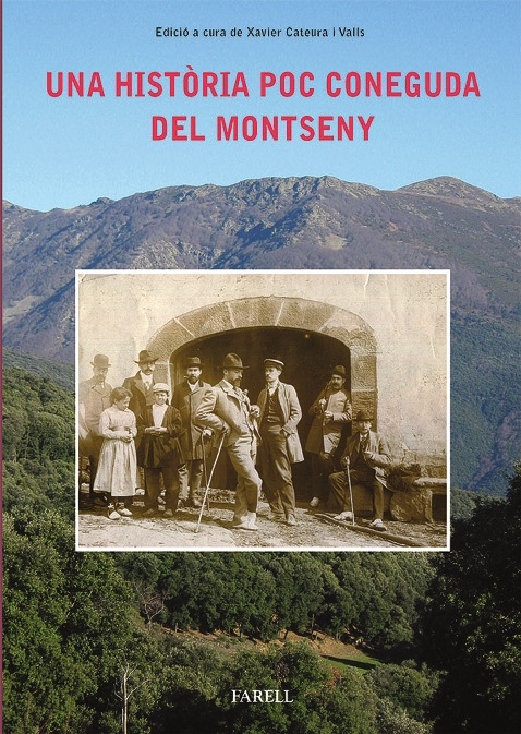 Una història poc  coneguda del Montseny
