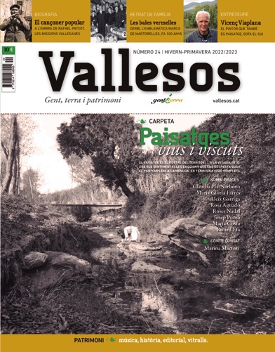 Vallesos 24 - Paisatges vius i viscuts